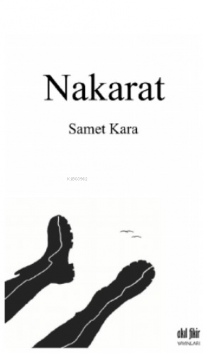 Nakarat | Samet Kara | Akıl Fikir Yayınları