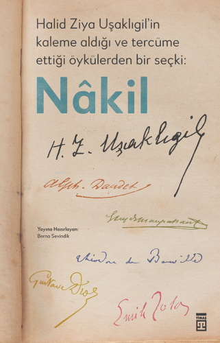 Nâkil | Halit Ziya Uşaklıgil | Timaş Yayınları