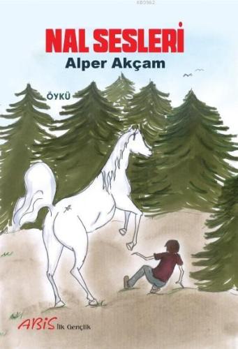 Nal Sesleri | Alper Akçam | Abis Yayınları