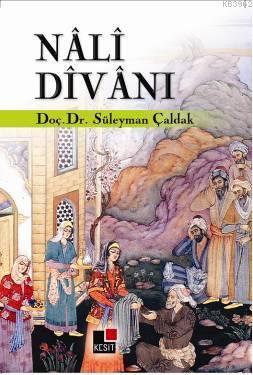 Nali Divanı | Süleyman Çaldak | Kesit Yayınları