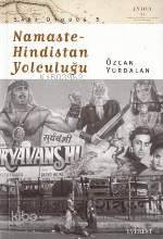 Namaste - Hindistan Yolculuğu | Özcan Yurdalan | Everest Yayınları