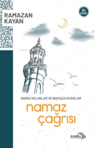 Namaz Çağrısı | Ramazan Kayan | Sahra Kitap