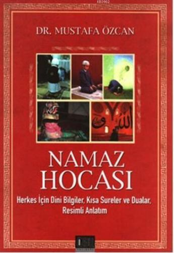 Namaz Hocası; Herkes İçin Dini Bilgiler, Kısa Sureler ve Dualar, Resim