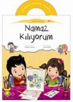 Namaz Kılıyorum | Ayşenur Güneş | Nesil Yayınları