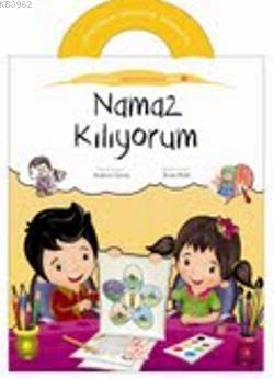 Namaz Kılıyorum | Ayşenur Güneş | Nesil Yayınları