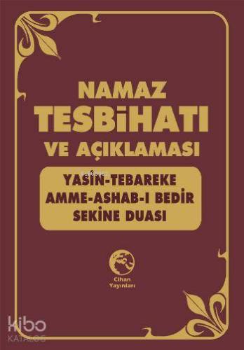 Namaz Tesbihatı Türkçe Okunuşu ve Anlamı | Bilal Eren | Cihan Yayınlar