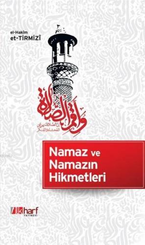 Namaz ve Namazın Hikmetleri | Hakim Tirmizi | İlkharf Yayınları