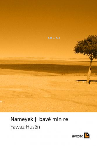 Nameyel Ji Bave Min Re | Fawaz Husen | Avesta Yayınları