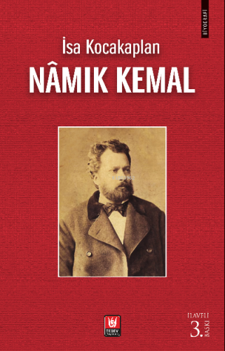 Namık Kemal | İsa Kocakaplan | Türk Edebiyatı Vakfı Yayınları