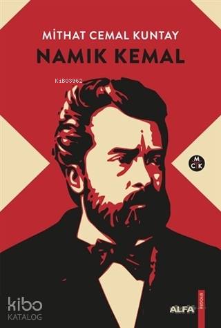 Namık Kemal | Mithat Cemal Kuntay | Alfa Basım Yayım Dağıtım