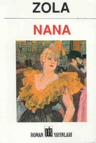 Nana | Emile Zola | Oda Yayınları