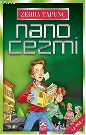 Nano Cezmi | Zehra Tapunç | Altın Kitaplar