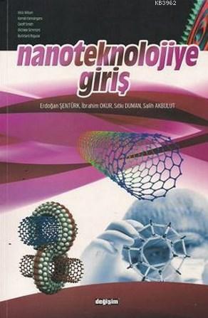 Nanoteknolojiye Giriş | Kolektif | Değişim Yayınları