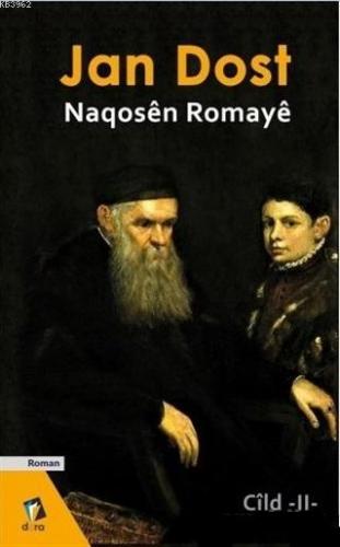 Naqosen Romaye Cild 2 | Jan Dost | Dara Yayınları