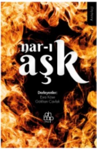 Nar-ı Aşk | Esra Köse | Ahbap Kitap