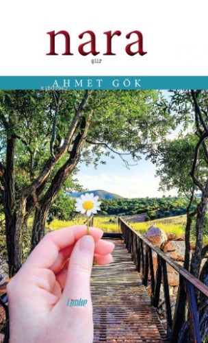 Nara | Ahmet Gök | Çimke Yayınları