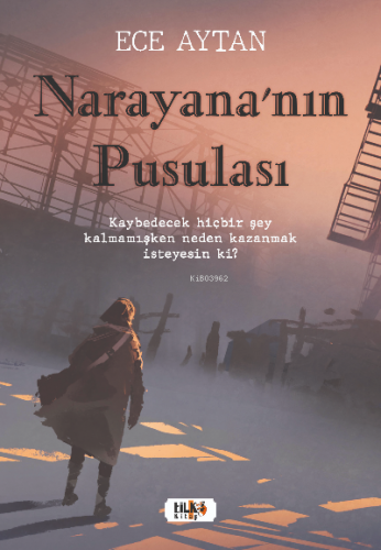 Naraya’nın Pusulası | Ece Aytan | Tilki Kitap