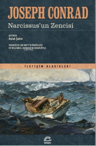 Narcissus’un Zencisi Bir Güverte Hikayesi | Joseph Conrad | İletişim Y