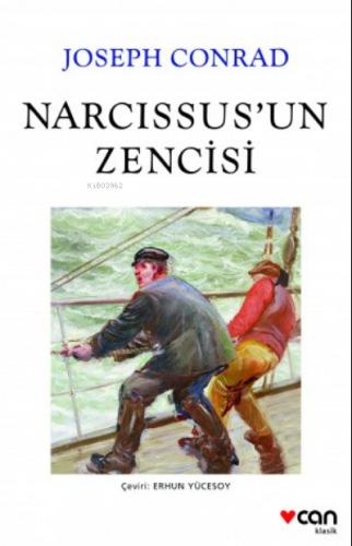 Narcissus'un Zencisi | Joseph Conrad | Can Yayınları