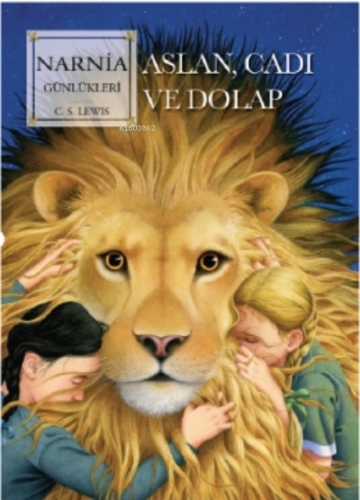 Narnia Günlükleri 2;Aslan, Cadı Ve Dolap | C.S. Lewis | Doğan Egmont Y