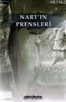 Nart'ın Prensleri | Ayten Aygen | Şehir Yayınları