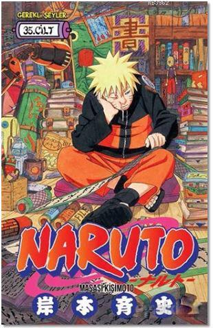 Naruto 35. Cilt | Masaşi Kişimoto | Gerekli Şeyler