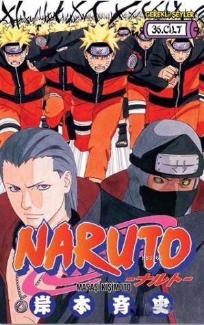 Naruto 36. Cilt | Masaşi Kişimoto | Gerekli Şeyler