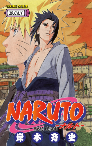 Naruto 38. Cilt | Masaşi Kişimoto | Gerekli Şeyler