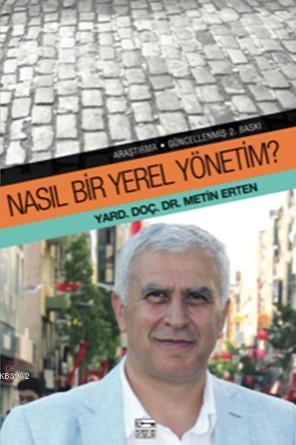 Nasıl Bir Yerel Yönetim | Metin Erten | Anahtar Kitaplar