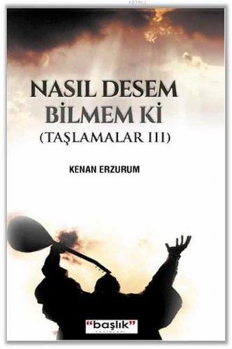 Nasıl Desem Bilmem ki Taşlamalar 3 | Kenan Erzurum | Başlık Yayın Grub