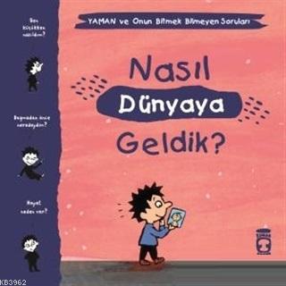 Nasıl Dünyaya Geldik? - Yaman ve Onun Bitmek Bilmeyen Soruları | Matth