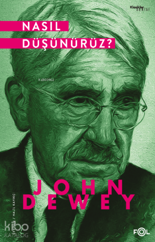 Nasıl Düşünürüz? | John Dewey | Fol Kitap