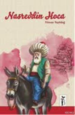 Nasreddin Hoca; Dahiler Kulübü | Yılmaz Yeşildağ | Çizmeli Kedi Yayınl