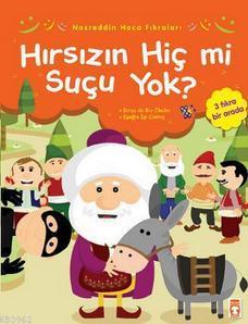 Nasreddin Hoca Fıkraları - Hırsızın Hiç Mi Suçu Yok? | Nasreddin Hoca 