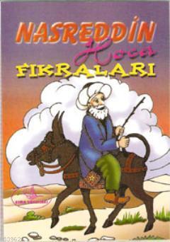 Nasreddin Hoca Fıkraları | Mustafa Varlı | Esma Yayınları