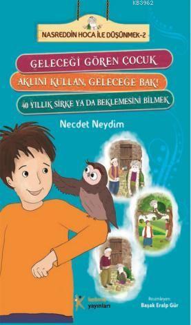 Nasreddin Hoca ile Düşünmek 2 | Necdet Neydim | Kelime Yayınları