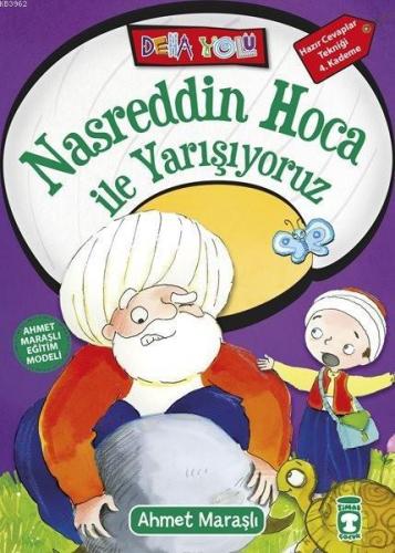 Nasreddin Hoca ile Yarışıyoruz; +8 Yaş | Ahmet Maraşlı | Timaş Çocuk