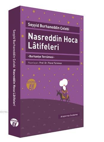 Nasreddin Hoca Latifeleri; Burhaniye Tercümesi | Seyyid Burhaneddin Çe