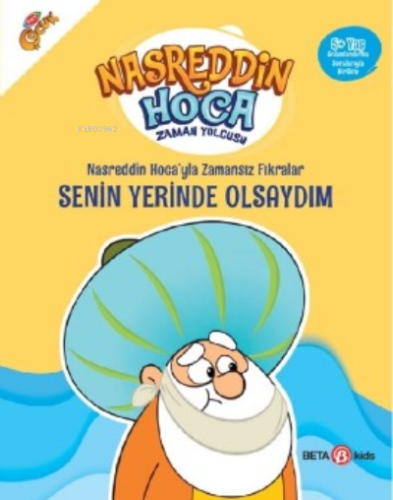 Nasreddin Hoca’yla Zamansız Fıkralar Senin Yerinde Olsaydım | Fatma Ha