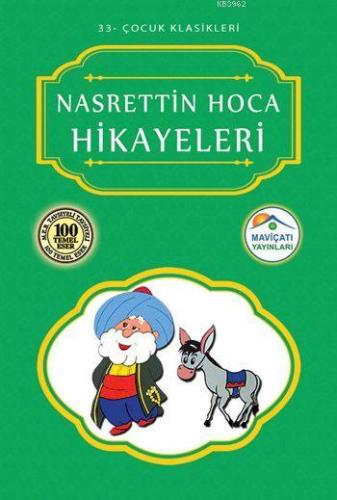 Nasrettin Hoca Hikayeleri | Nasreddin Hoca | Maviçatı Yayınları