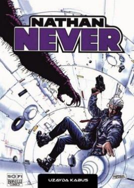 Nathan Never 11 - Uzayda Kabus | Stefano Vietti | Özer Sahaf - Çizgi D