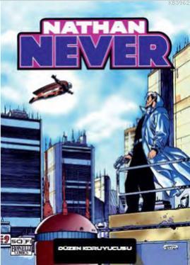 Nathan Never 12 - Düzen Koruyucusu | Bepi Vigna | Özer Sahaf - Çizgi D