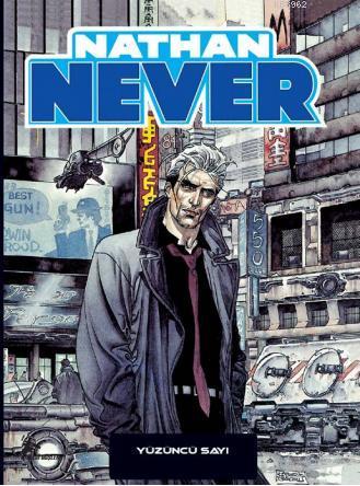 Nathan Never 18; 100. Sayı/Derinlik Korkusu/Sara'nın Şarkısı | Michele