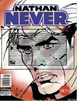 Nathan Never Cilt: 1 | Michele Medda | Lal Kitap