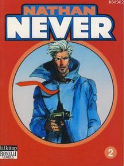 Nathan Never Cilt: 2 | Michele Medda | Lal Kitap