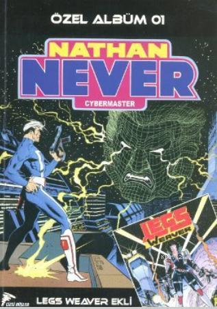 Nathan Never - Özel Albüm 01 - Cybermaster | Michele Medda | Özer Saha