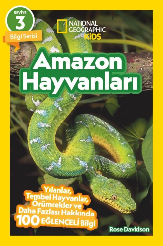 National Geographic Kids – Amazon Hayvanları | Rose Davidson | Nationa