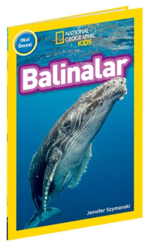 National Geographic Kids Balinalar | Jennifer Szymanski | Beta Kids