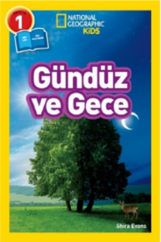 National Geographic Kids – Gündüz ve Gece | Shira Evans | Beta Kids