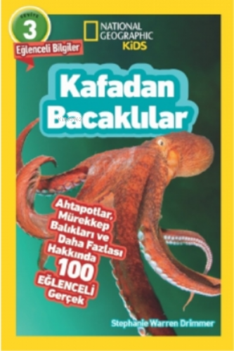 National Geographic Kids - Kafadan Bacaklılar | Stephanie Warren Drimm